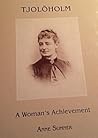 Tjolöholm: A Woman's Achievement
