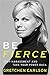Be Fierce: Stop Harassment ...