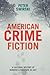 American Crime Fiction: A C...