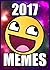 Memes: Hilarious 2017 Memes: Funny New Memes, Jokes and Pictures
