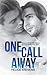 One Call Away (Soulmates, #2)