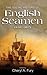 The Social History of English Seamen, 1650-1815 by Cheryl a Fury