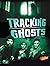 Tracking Ghosts (Spooked)