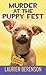 Murder at the Puppy Fest (Melanie Travis Canine Mysteries)