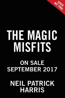 The Magic Misfits Lib/E