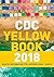 CDC Yellow Book 2018: Healt...