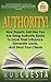 Authority: How Experts Just Like You Are Using Authority Books To Grow Their Influence, Raise Their Fees And Steal Your Clients!