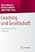 Coaching und Gesellschaft: ...