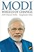 Modi: Wheels of Change
