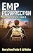 EMP Resurrection (Dark New World, #5)