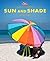 Sun and Shade (Beginning-to-Read: Read and Discover-Science)