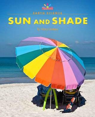 Sun and Shade (Beginning-to-Read: Read and Discover-Science)