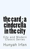 The Card: A Cinderella in the City