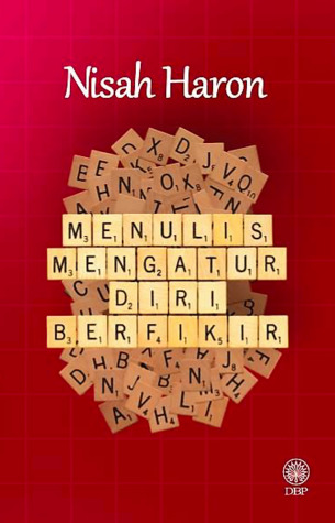 Menulis Mengatur Diri Berfikir (Paperback)