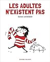 Les Adultes n'existent pas by Sarah Andersen Les Adultes n'existent pas by Sarah Andersen