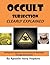 Occult Subjection Clearly Explained by Ivory Hopkins