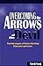 Overcoming the Arrows of the Devil: Powerful Weapons of Warfare that Bring Deliverance and Victory, prayers and declarations that open the courts of heaven, prayer and bible band topics 2020