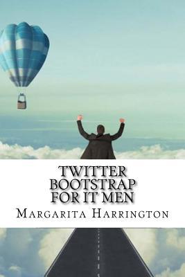 Twitter Bootstrap for It Men