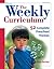 The Weekly Curriculum Book: 52 Complete Preschool Themes