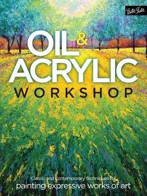 Walter Foster Oil & Acrylic Workshop Book
