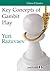 Key Concepts of Gambit Play (Chess Classics)