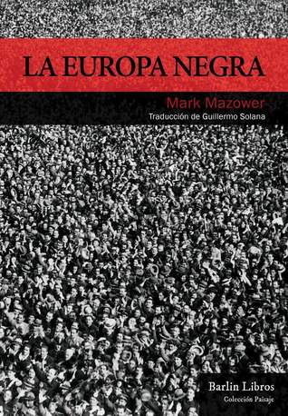 Portada de La Europa Negra, de Mark Mazower