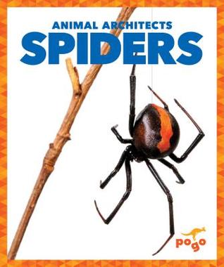 Spiders (Pogo: Animal Architects)