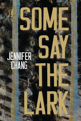 Some Say the Lark (Paperback)