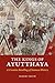 The Kings of Ayutthaya by Robert         Smith