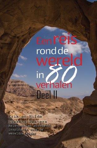 Een reis rond de wereld in 80 verhalen - deel II