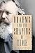 Brahms and the Shaping of Time by Scott Murphy