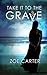 Take It to the Grave Part 3 of 6: Take It to the Grave - Sarah's Story\Take It to the Grave - Maisey's Story