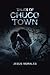 Tales of Chuco Town