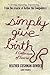 Simply Give Birth: A Collection of Stories