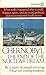 Chernobyl: The End of the Nuclear Dream