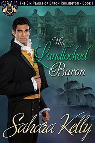 The Landlocked Baron (The Six Pearls of Baron Ridlington #1)