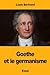 Goethe et le germanisme