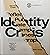 Identity Crisis: Reflection...