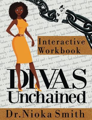 Divas Unchained Interactive Workbook