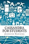 Cassandra for Students