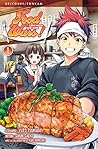 Food Wars ! T01 by Yūto Tsukuda