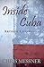 Inside Cuba Artistic Confessions