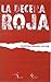 La decena roja. El combate de la Ciudadela narrado por un extranjero