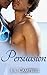 Persuasion (Sisters-in-Love Book 3)