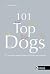 101 Top Dogs