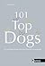 101 Top Dogs