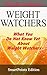 Weight Watchers SmartPoints: What You Do Not Know Yet About Weight Watchers (Weight Watchers Pocket Guide)