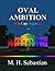 Oval Ambition His Gay Agenda