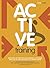 Active Training: Guía básica de ejercicios para mejorar la movilidad articular, el tono muscular y el control motor. (Spanish Edition)