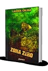 Zona zero by Lavinia Călina